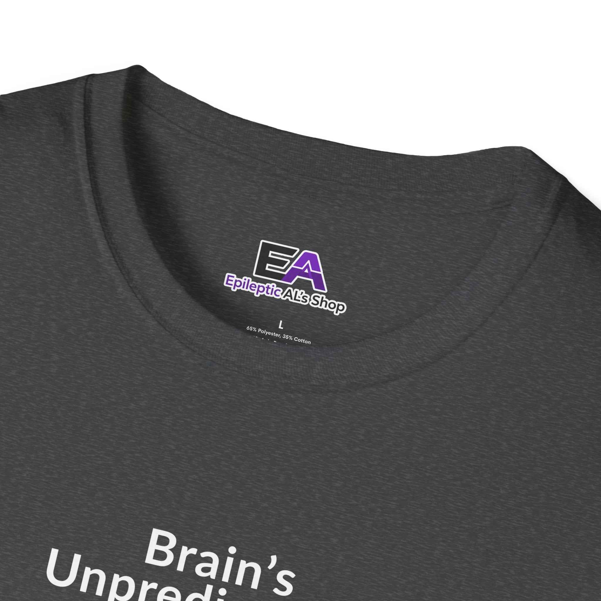 Brain’s Unpredictable. So Am I. – Epilepsy Awareness Tee