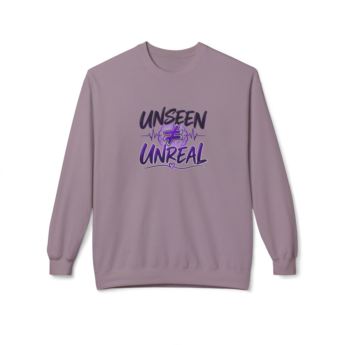 Unseen ≠ Unreal Epilepsy Awareness Crewneck Sweatshirt