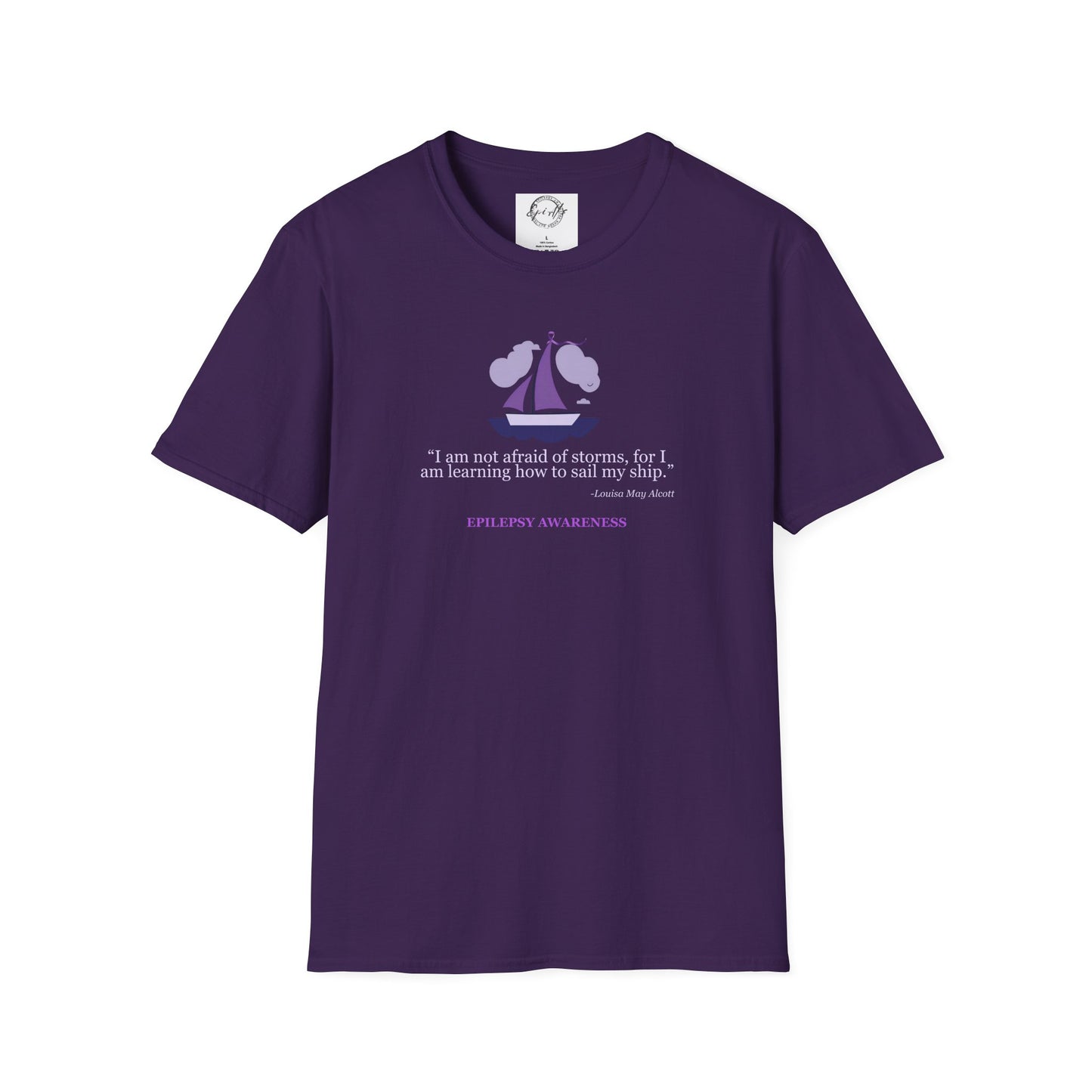 Epilepsy Awareness Quote T-Shirt - Unisex Softstyle Tee