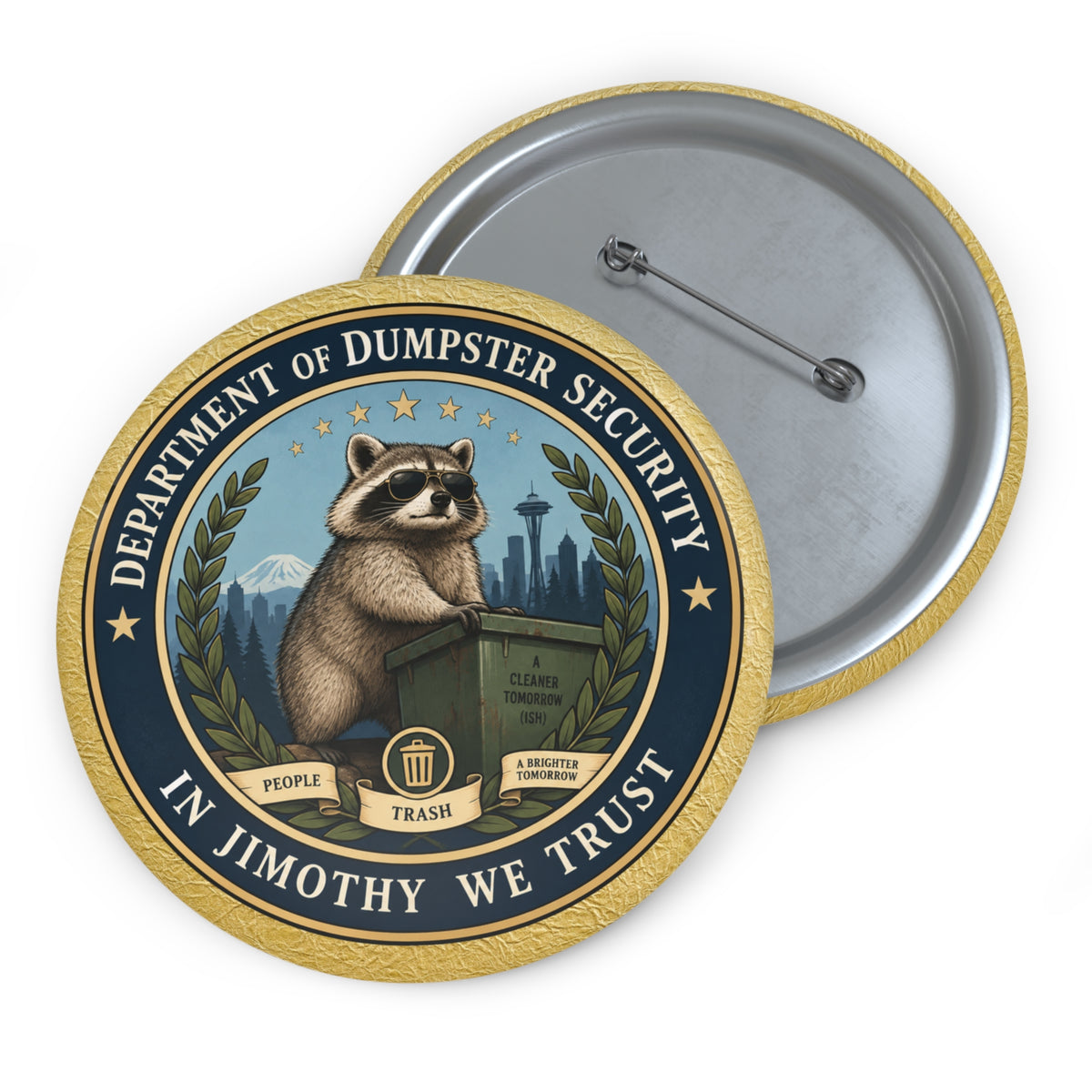 Department of Dumpster Security Jimothy Pinback Button