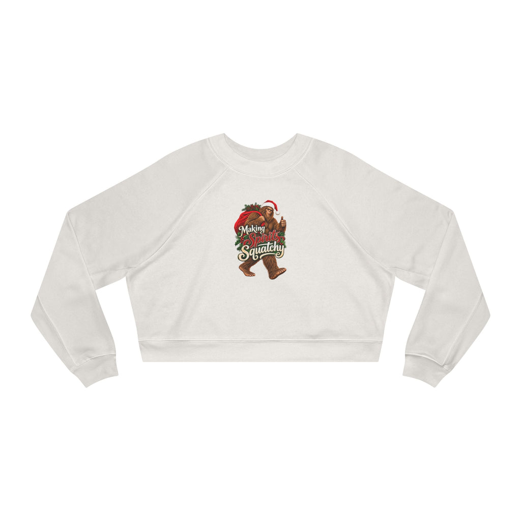 Making Spirits Squatchy Women's Cropped Christmas Sweatshirt | Santa Bigfoot Fleece Pullover