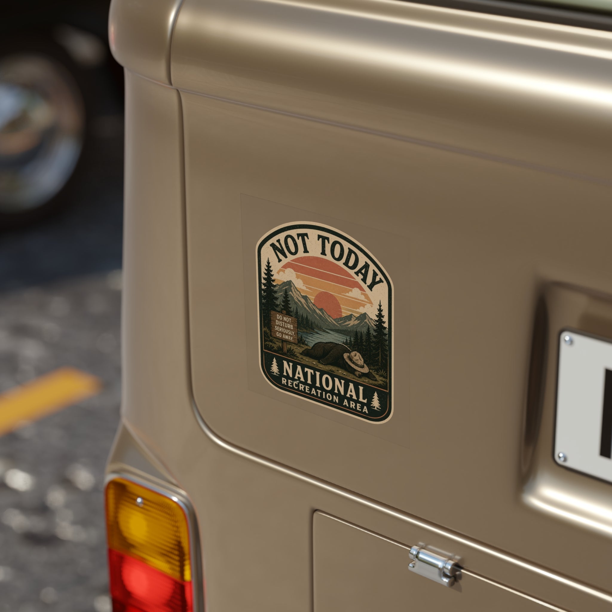 Not Today National Recreation Area Outdoor Sticker | Transparent Weatherproof Vinyl Decal