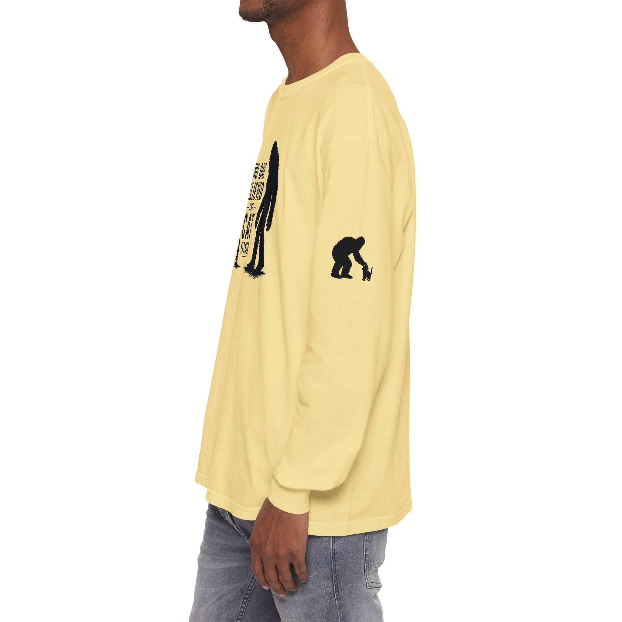No One Believed the Cat Either Long Sleeve Shirt