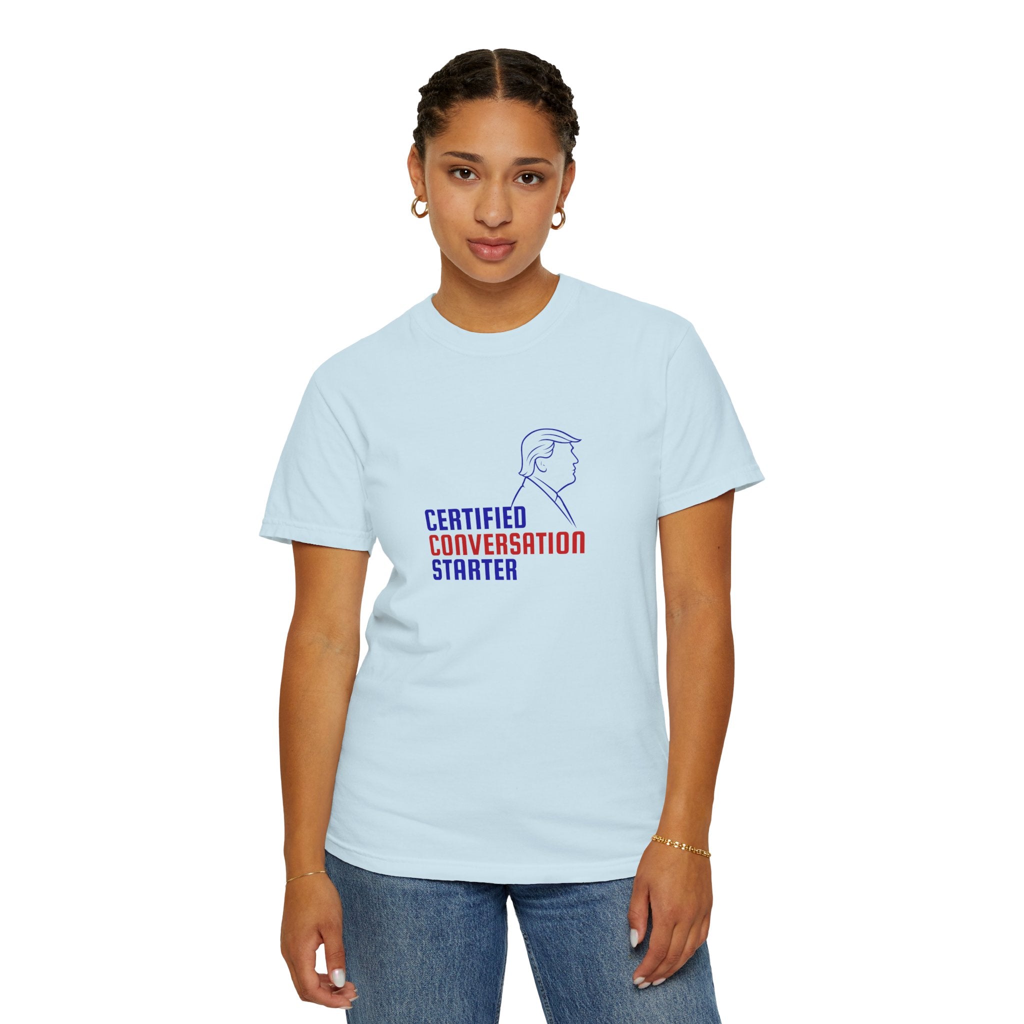 Certified Conversation Starter T-Shirt | Political Parody Tee