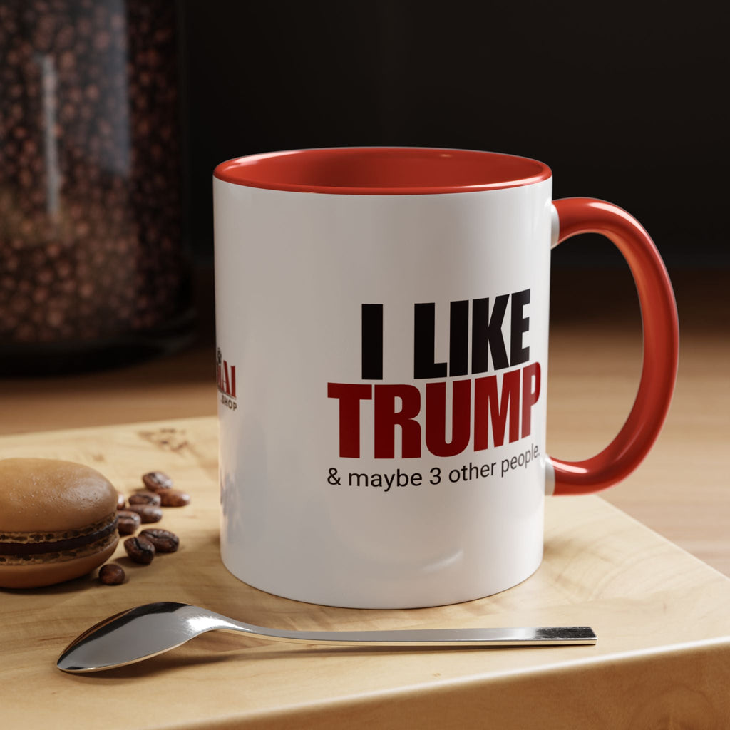 I Like Trump Accent Coffee Mug - 11oz & 15oz | Fun Political Gift for Fans Printify