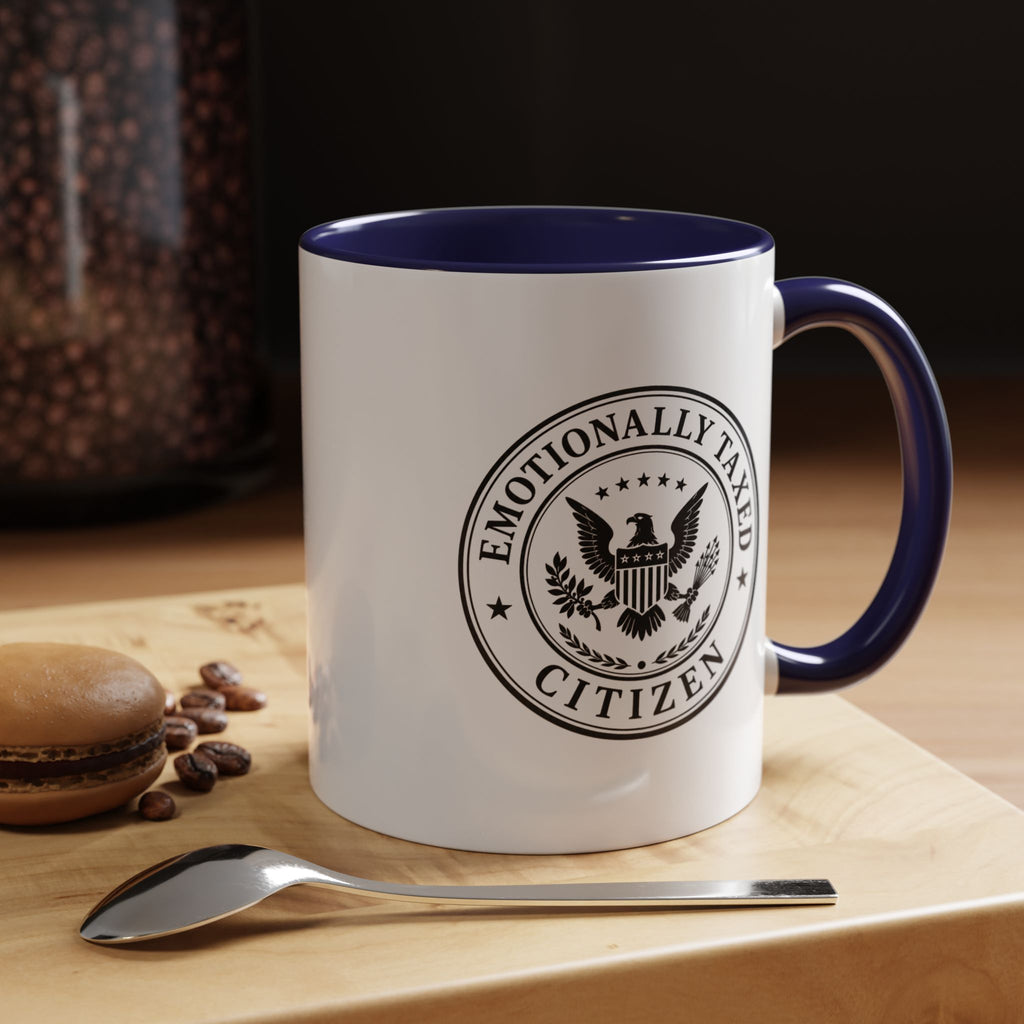 Emotionally Taxed Citizen Accent Mug | Existential Office Mug