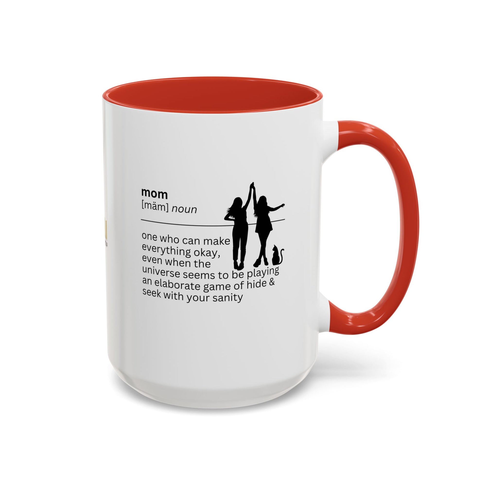 Mom Okay Accent Coffee Mug - Perfect Gift for Moms