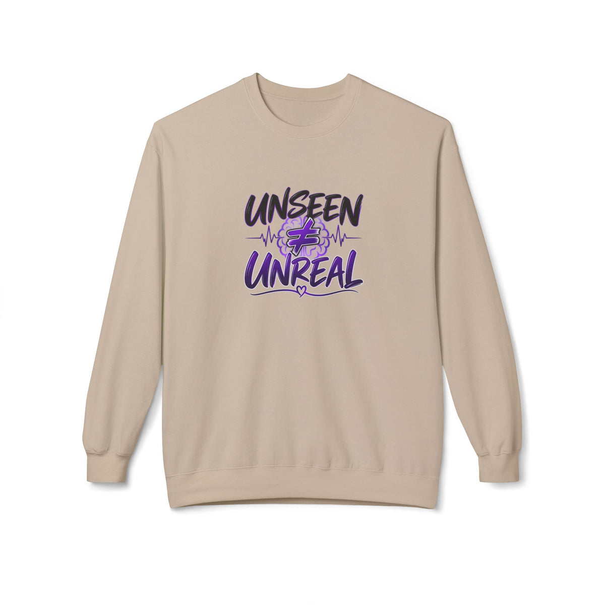 Unseen ≠ Unreal Epilepsy Awareness Crewneck Sweatshirt