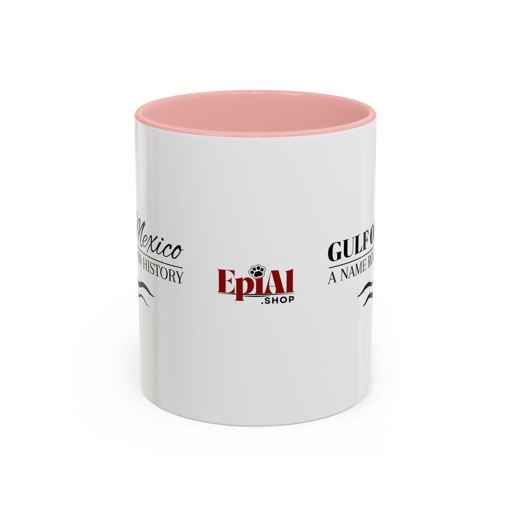 Gulf of Mexico A Name Rooted in History Accent Coffee Mug