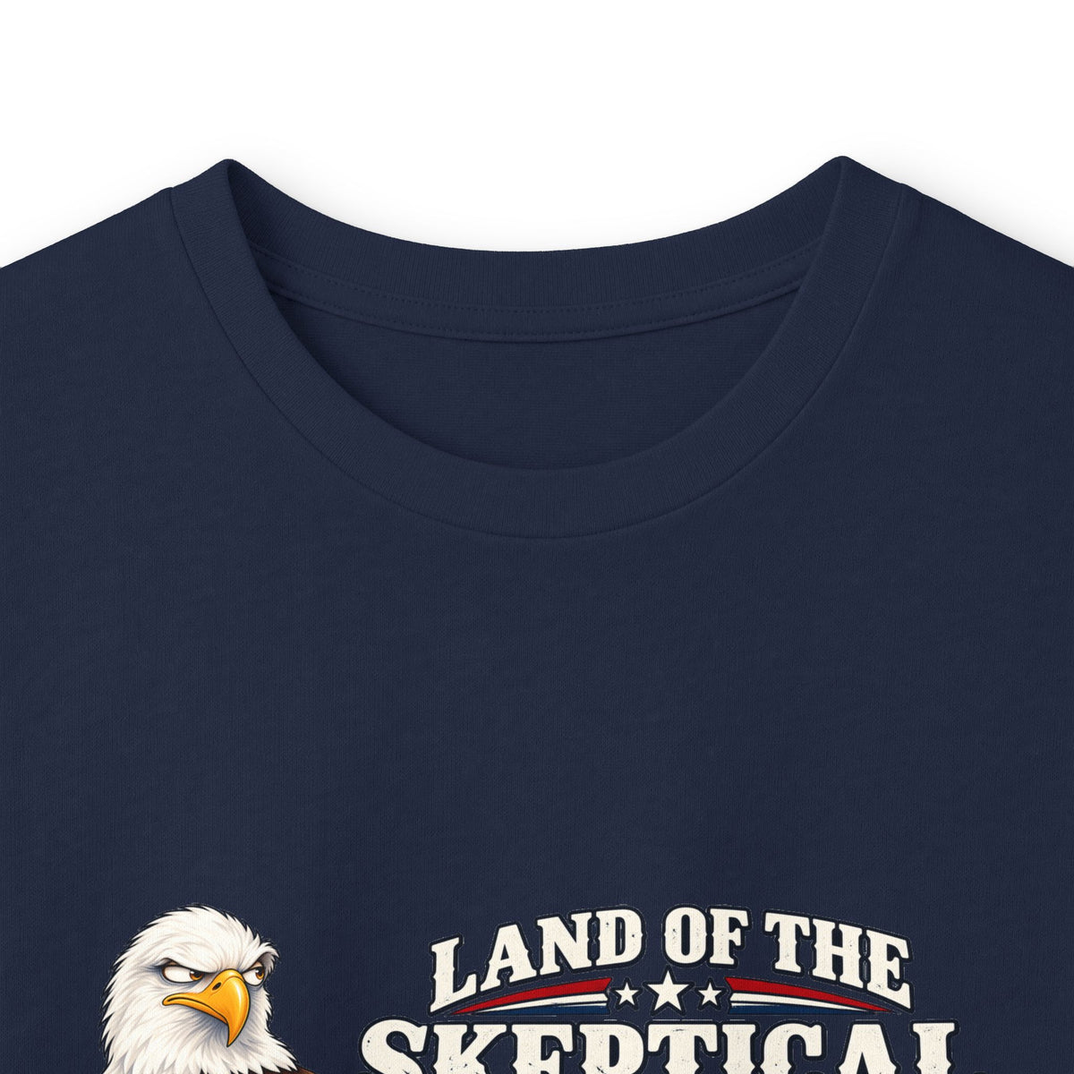 Land of the Skeptical Bald Eagle Long Sleeve T-Shirt | Patriotic Humor Tee