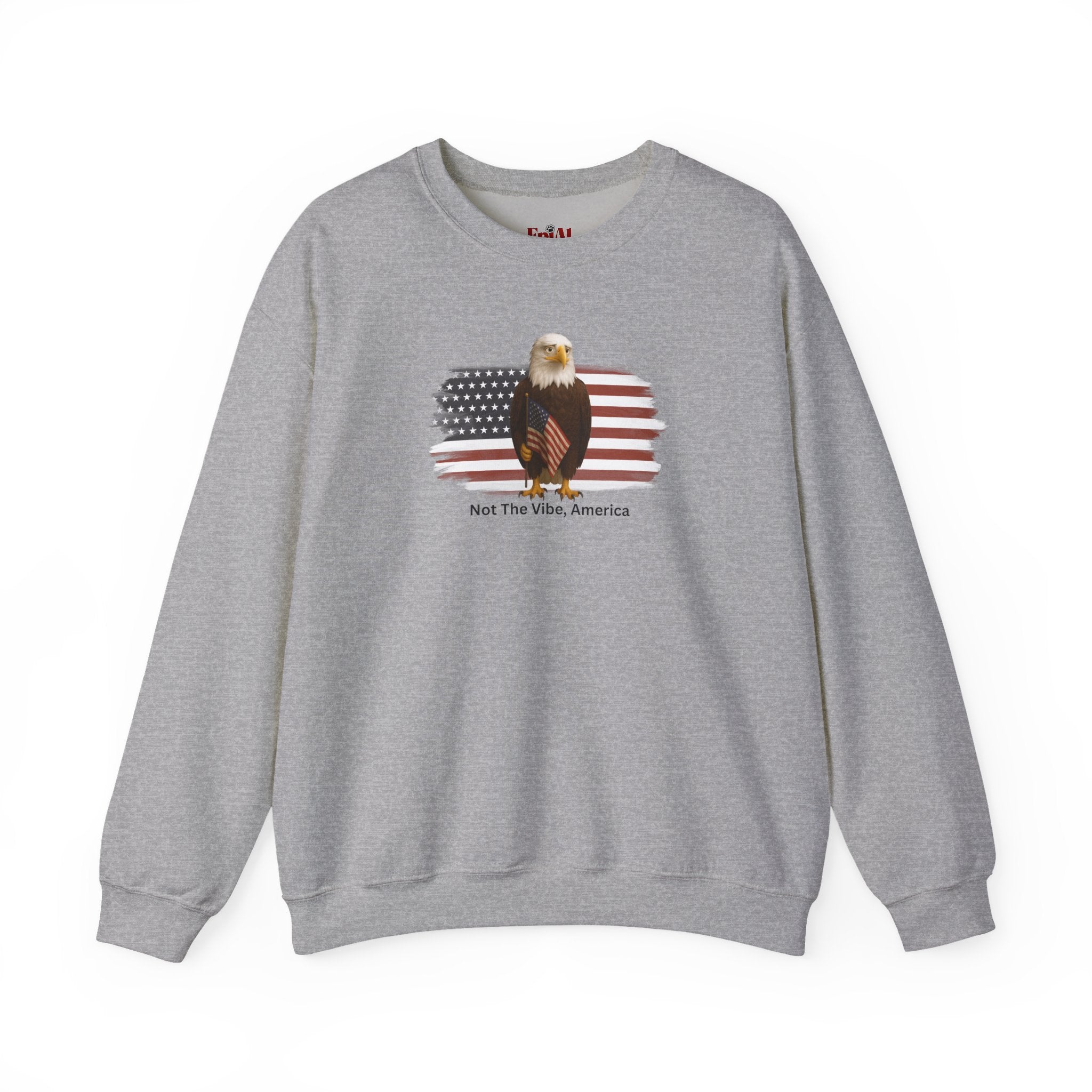 Not the Vibe, America – Political Parody Crewneck Sweatshirt