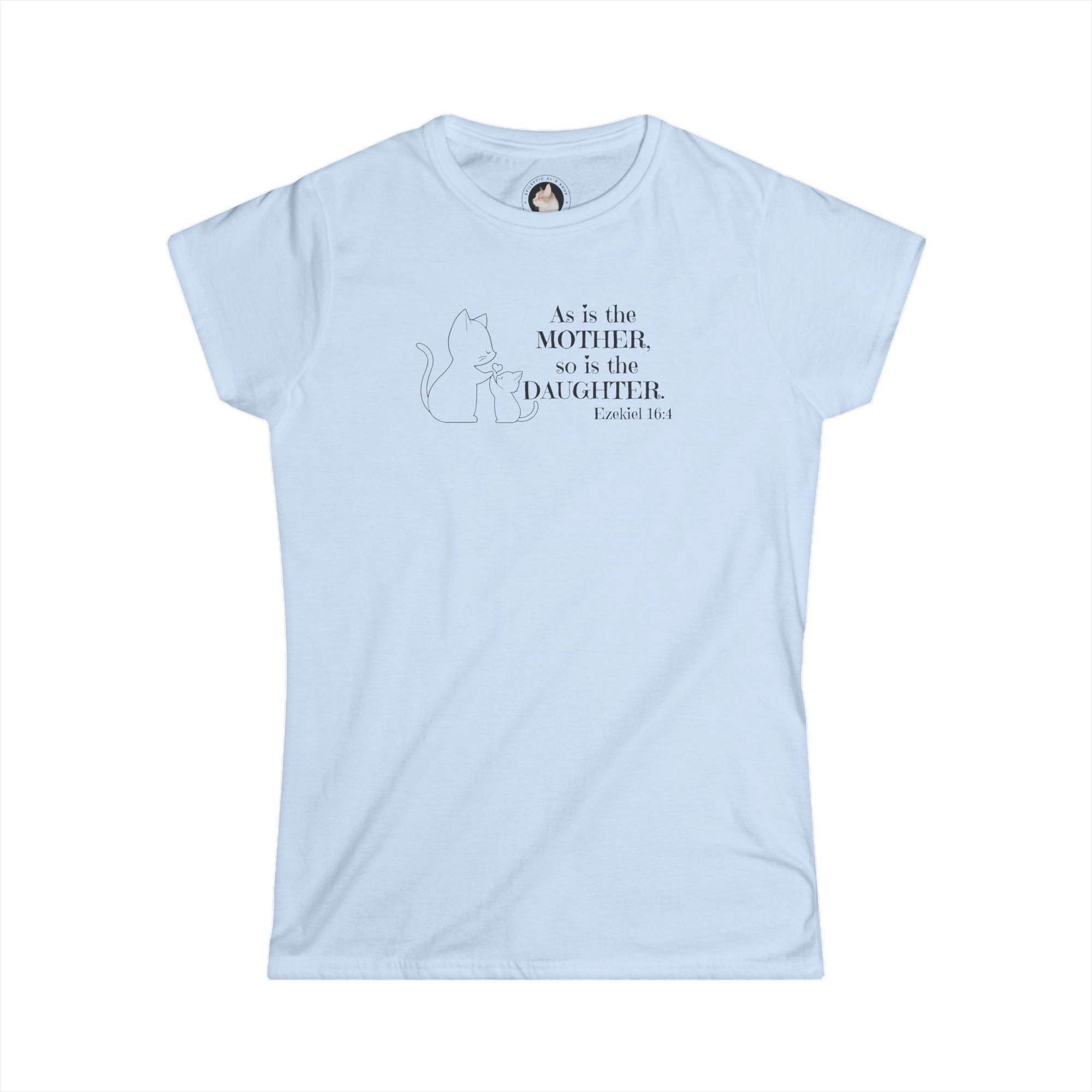 Like Mother Like Daughter Women's Softstyle Tee - T - Shirt - Epileptic Al’s Shop