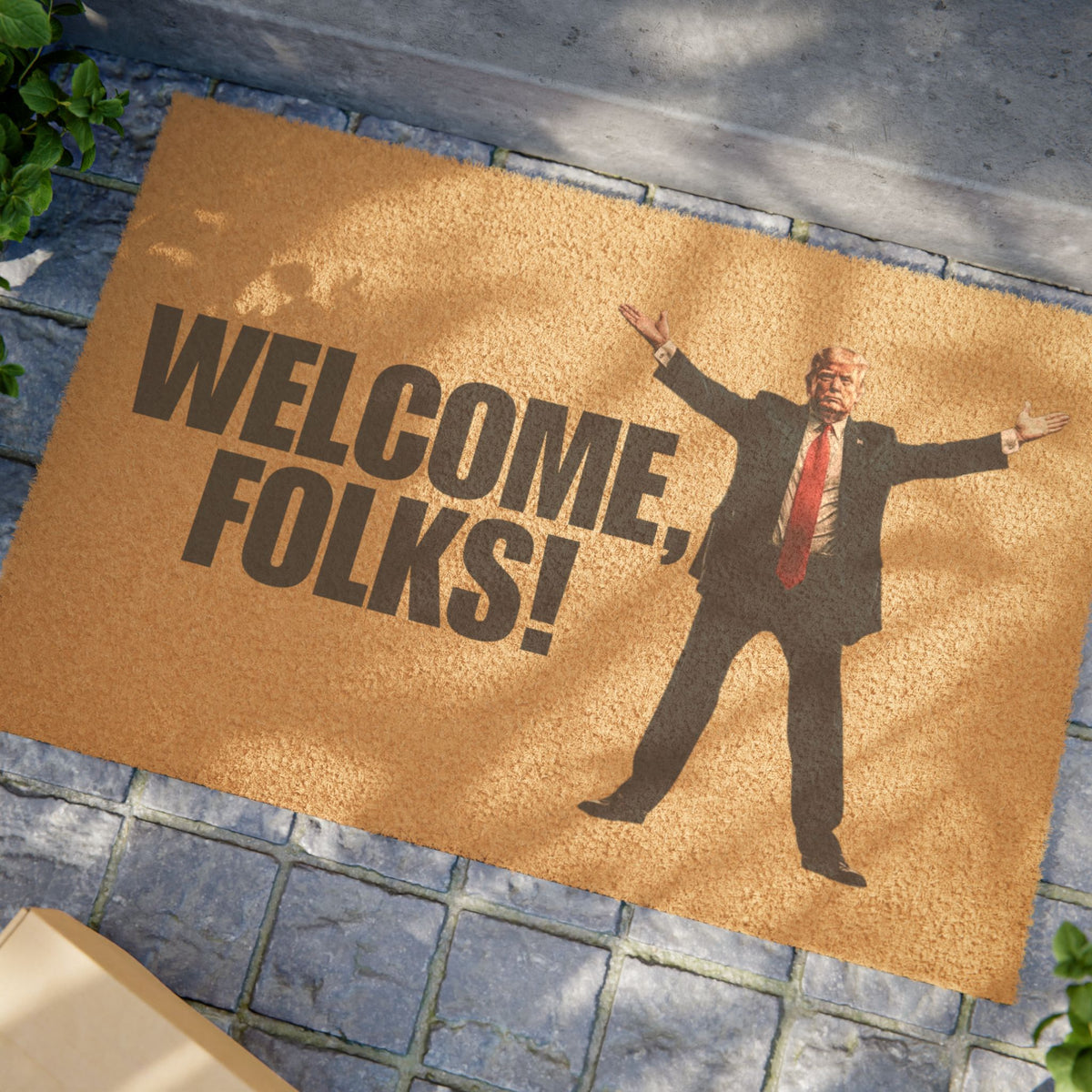 Trump Welcome Folks Doormat - Adds Humor to Your Home