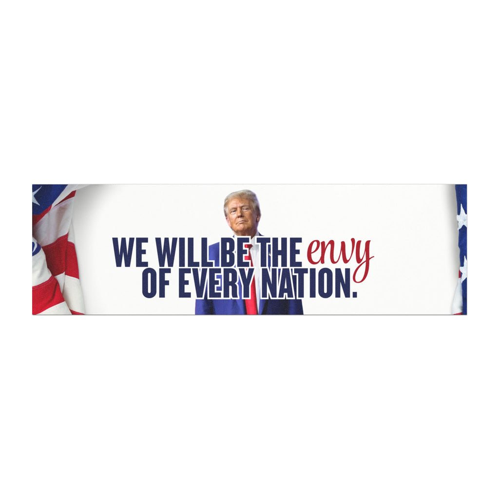 Trump Envy of Every Nation Car Magnets