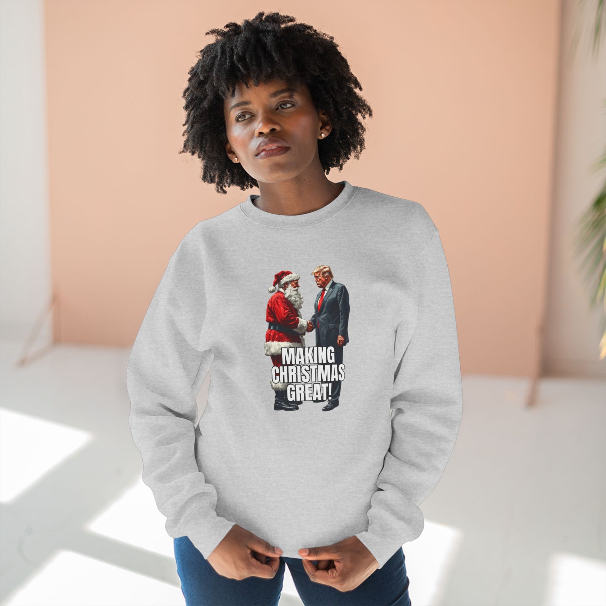 Funny Make Christmas Great Unisex Crewneck Sweatshirt