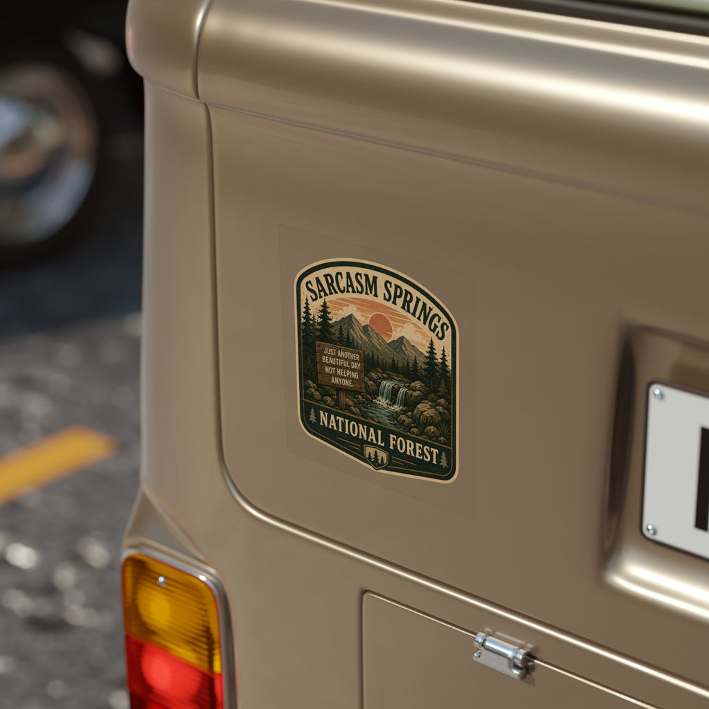 Sarcasm Springs National Forest Outdoor Sticker | Transparent Weatherproof Vinyl Decal