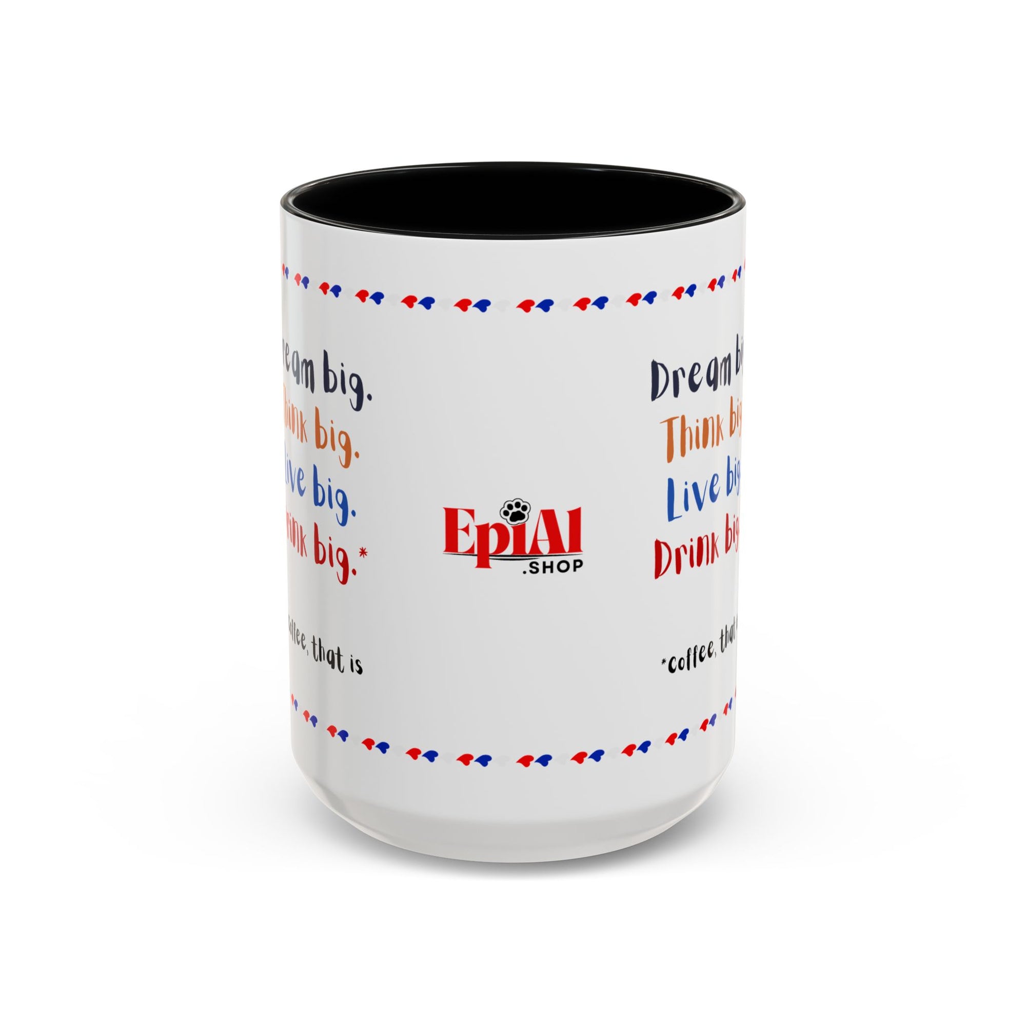 Trump Think Big Coffee Mug