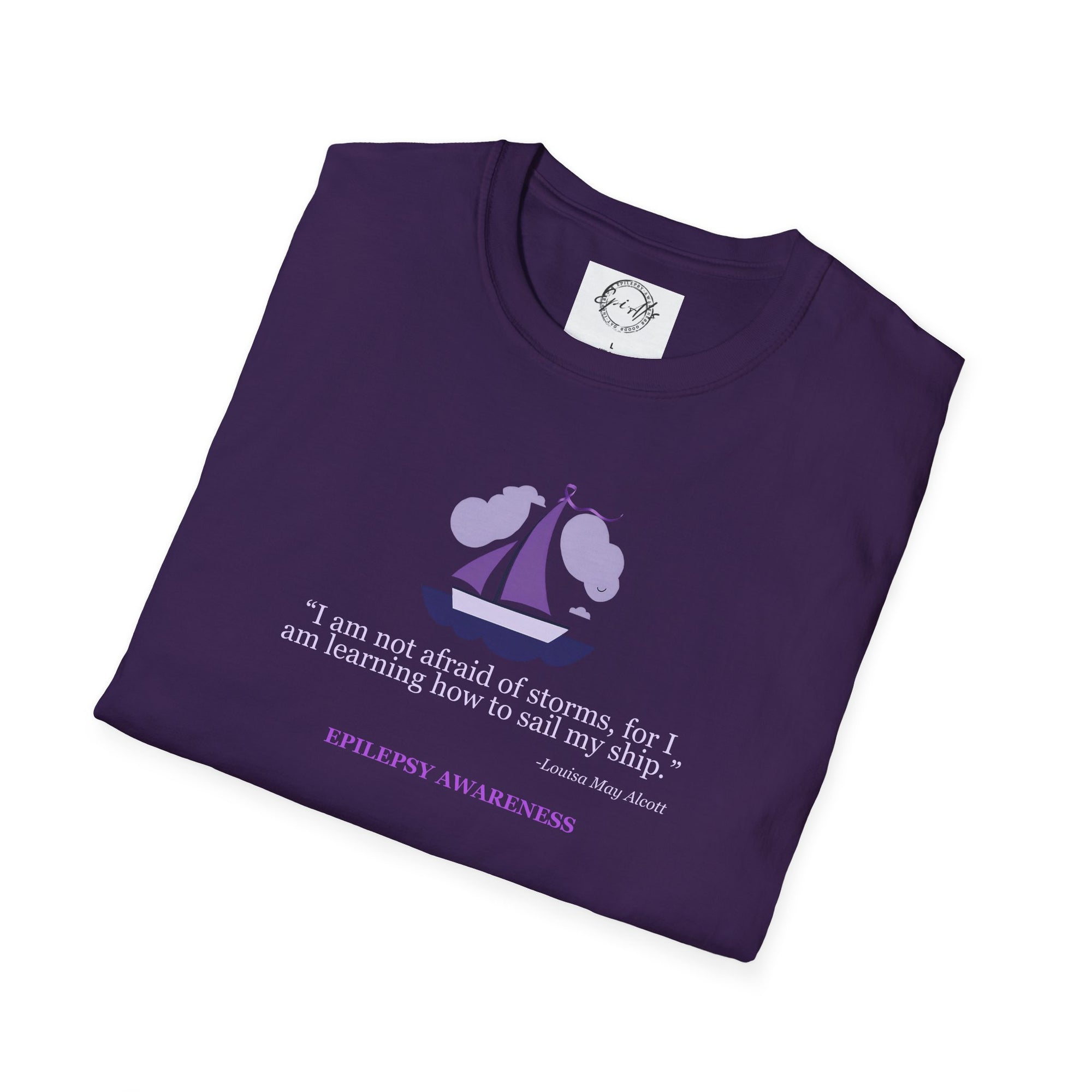 Epilepsy Awareness Quote T-Shirt - Unisex Softstyle Tee
