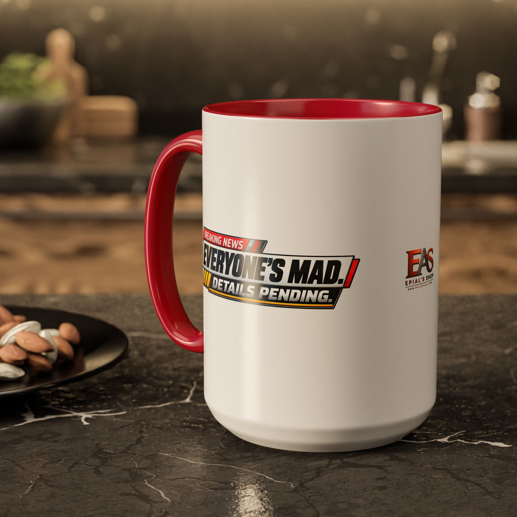 Everyone’s Mad. Details Pending. Breaking News Coffee Mug (11oz & 15oz)