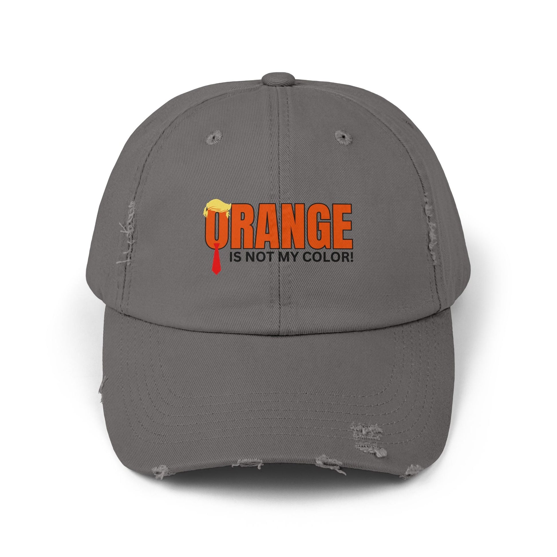 Orange is Not My Color Unisex Distressed Cap - Fun Statement Hat Printify