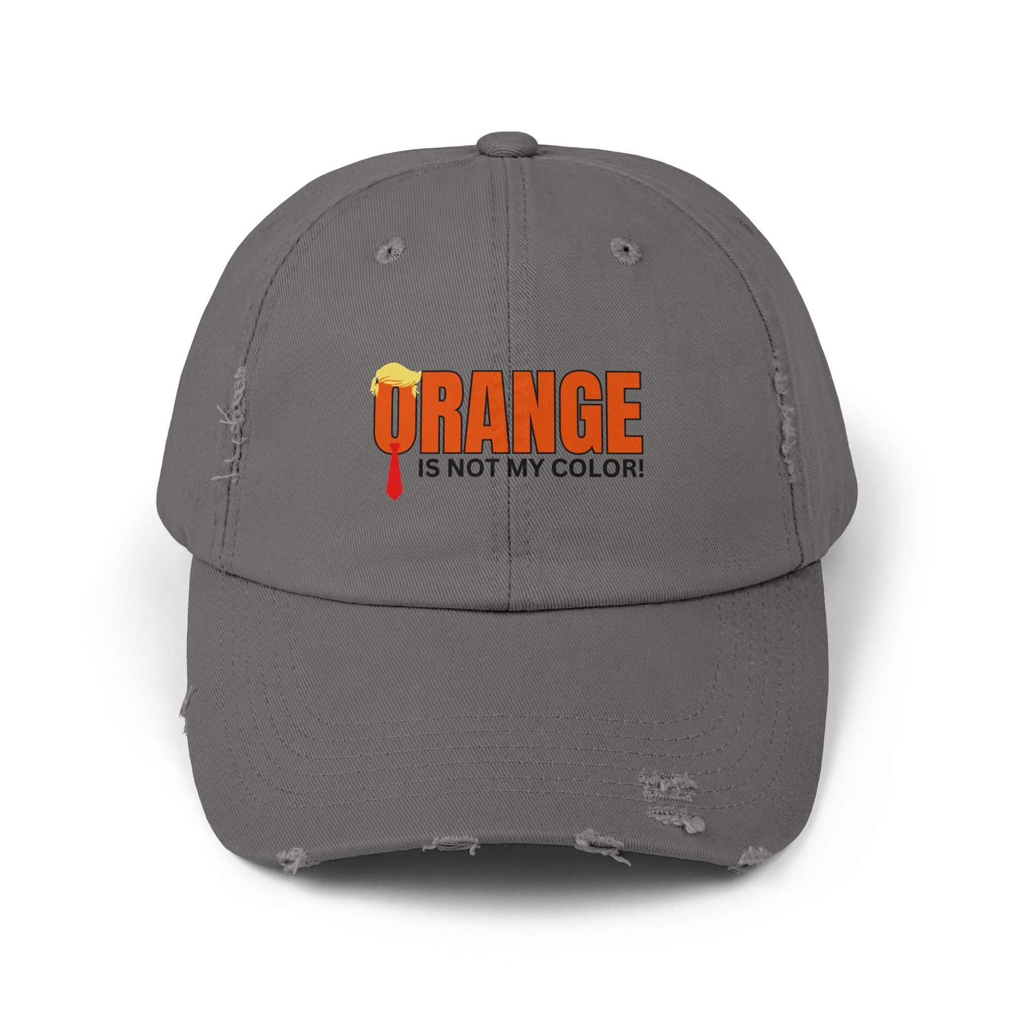 Orange is Not My Color Unisex Distressed Cap - Fun Statement Hat Printify