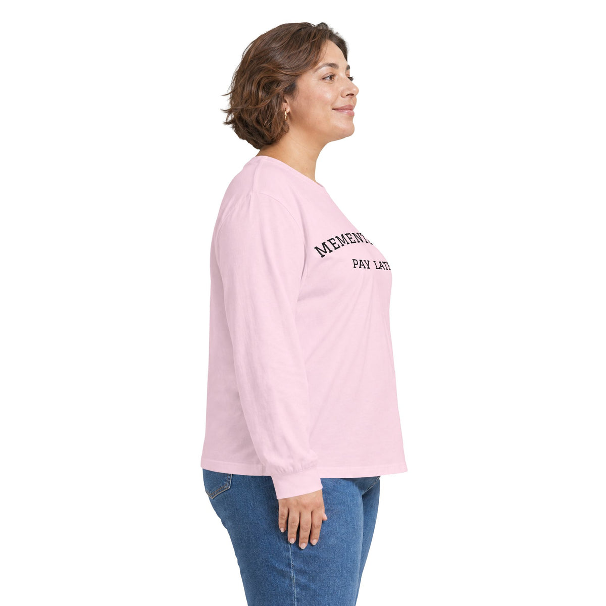 Memento Mori. Pay Later. Long Sleeve T-Shirt | Dark Humor & Existential Dread