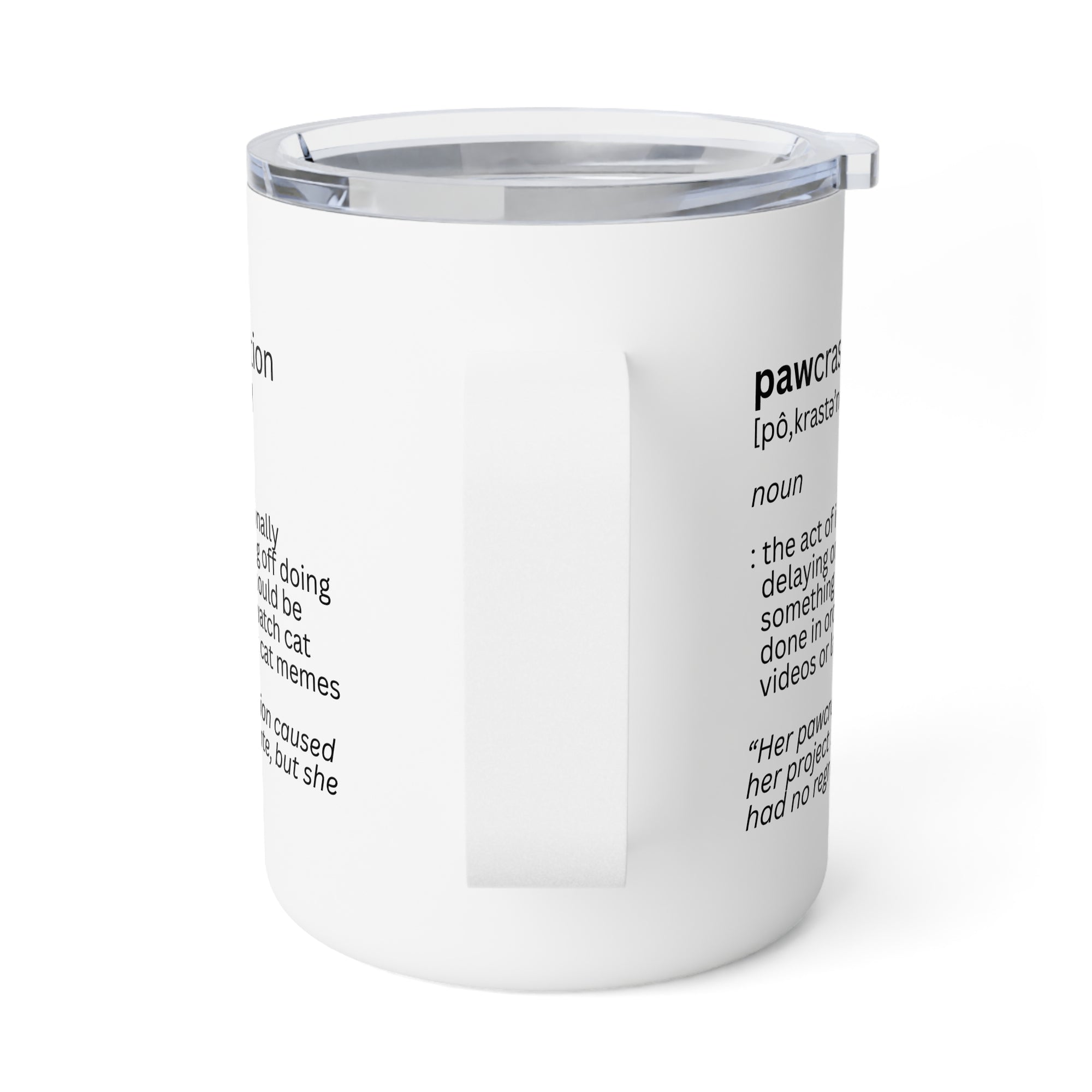 Pawcrastination Insulated Coffee Mug, 10oz