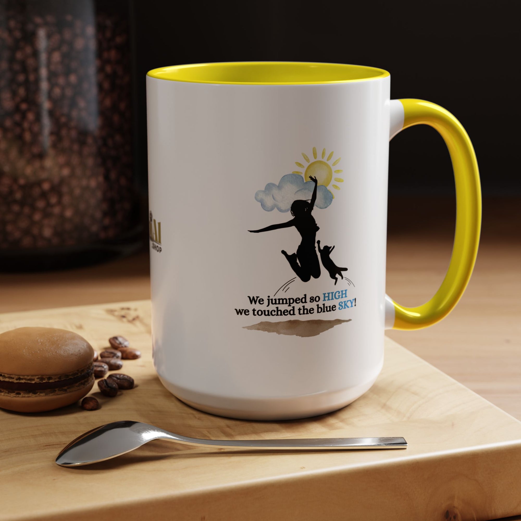 Inspirational Coffee Mug - "We Jumped So High" - Fun and Motivational Gift for Cat Lovers