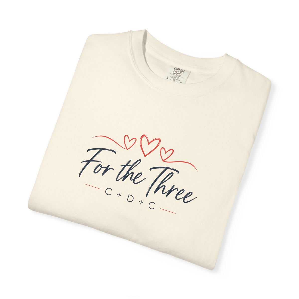 For the Three C + D + C Memorial T-Shirt