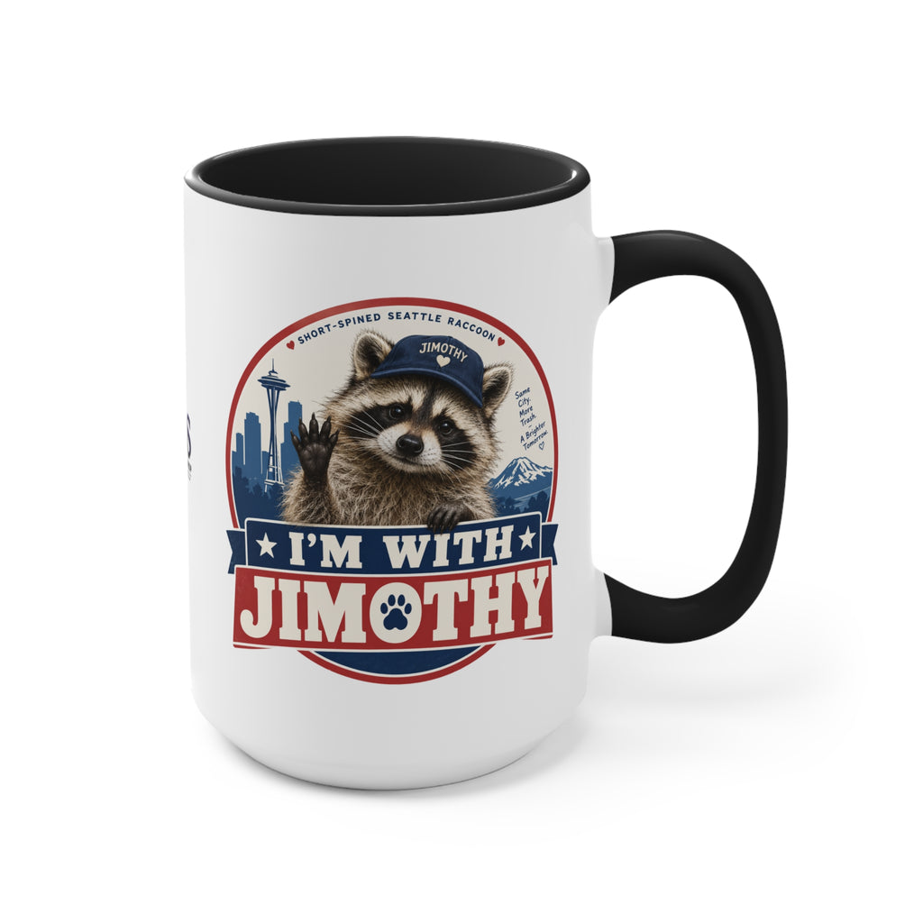 I’m With Jimothy Raccoon Accent Coffee Mug