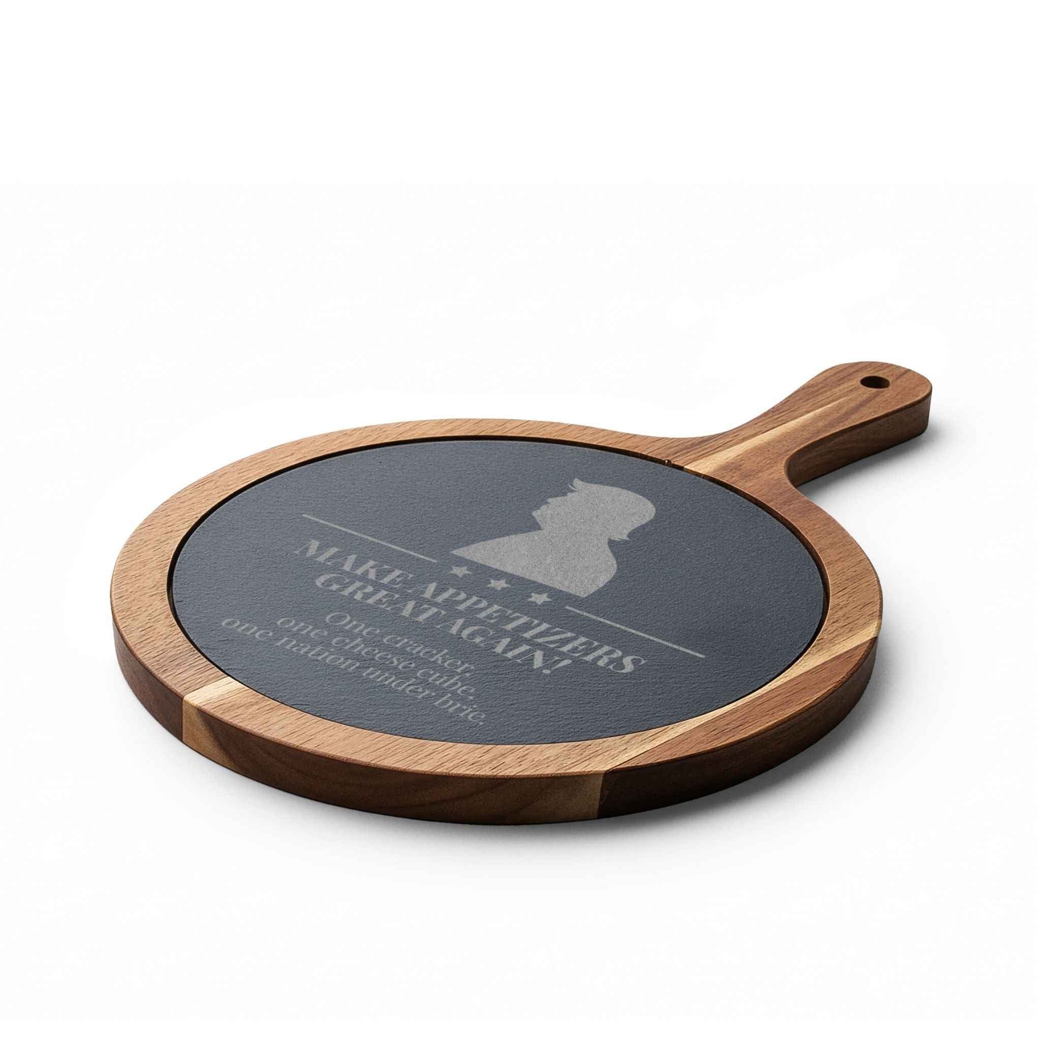 Make Appetizers Great Again Engraved Acacia & Slate Charcuterie Board