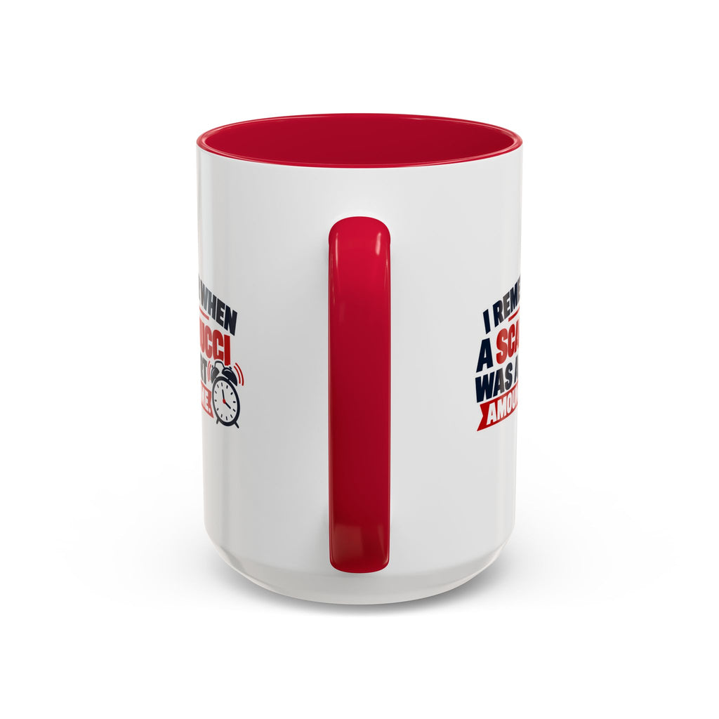 I Remember When a Scaramucci Was a Short Amount of Time | Political Humor Coffee Mug