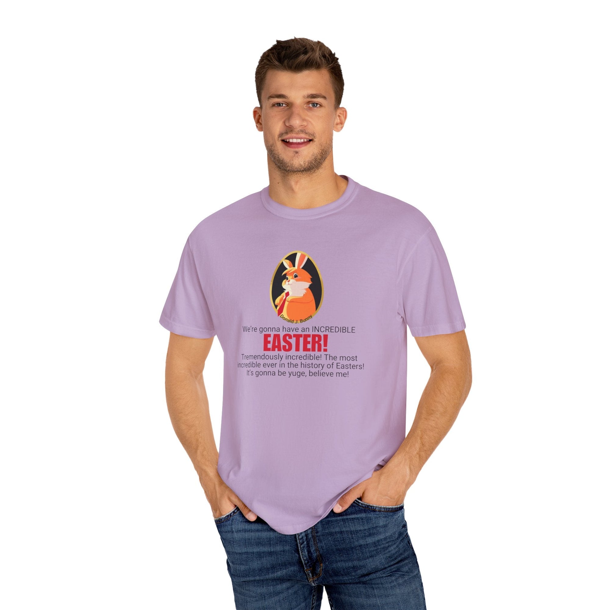 Incredible Easter Unisex Garment-Dyed T-Shirt Printify