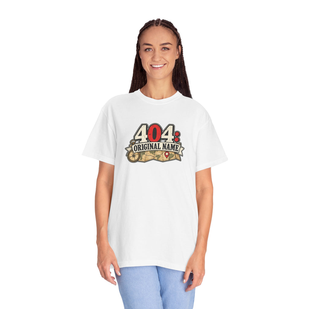 404: Original Name T-Shirt | Funny Geography Renaming Shirt