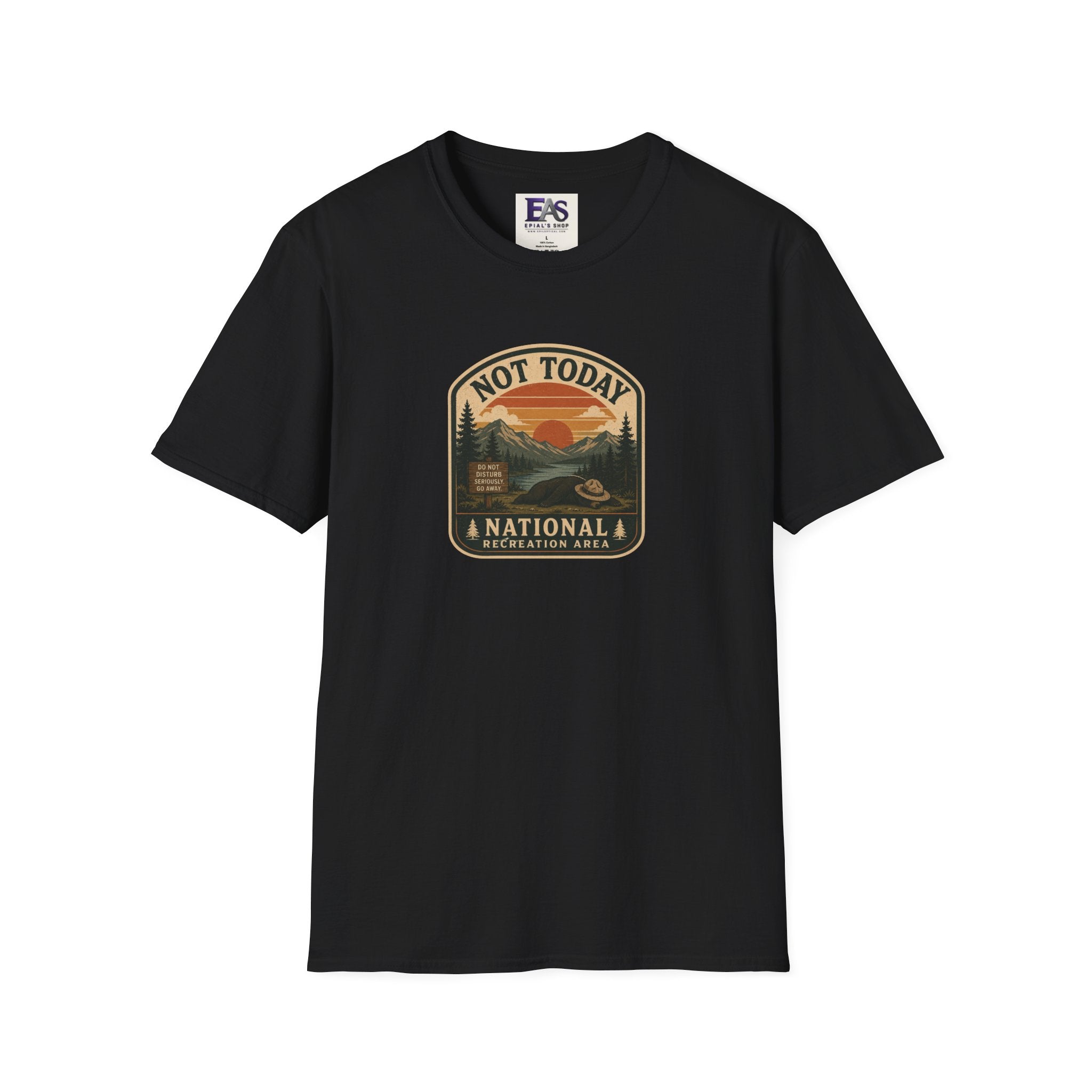 Not Today National Recreation Area Unisex T-Shirt | Funny Retro Outdoors Graphic Tee