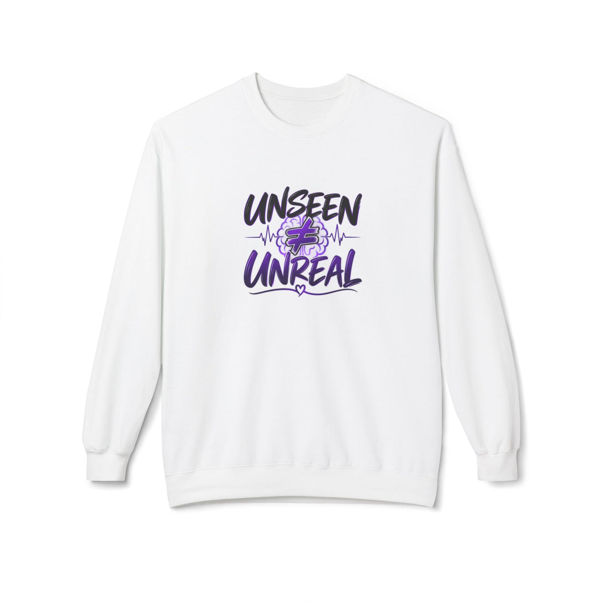 Unseen ≠ Unreal Epilepsy Awareness Crewneck Sweatshirt