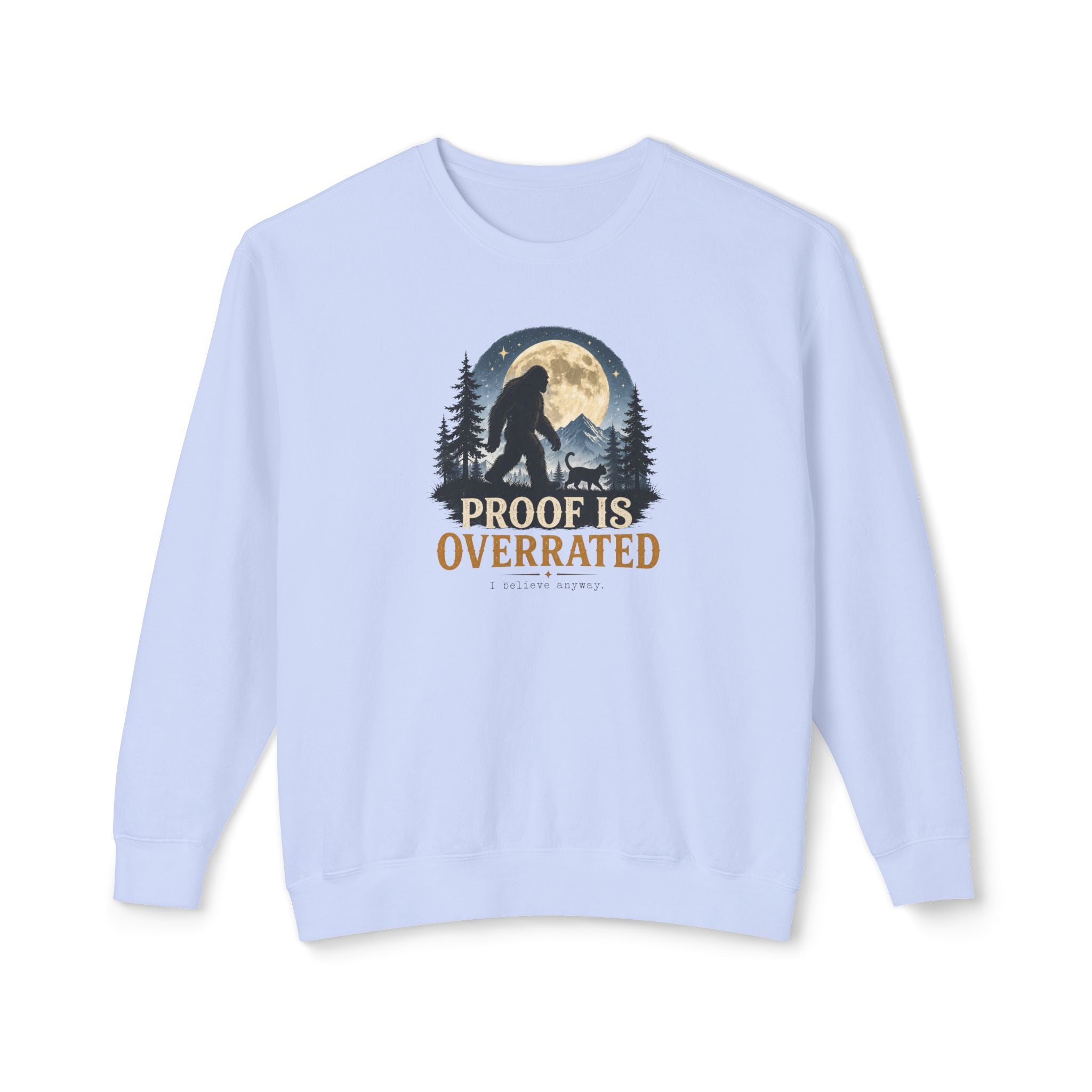 Proof Is Overrated Sasquatch & Cat Crewneck Sweatshirt