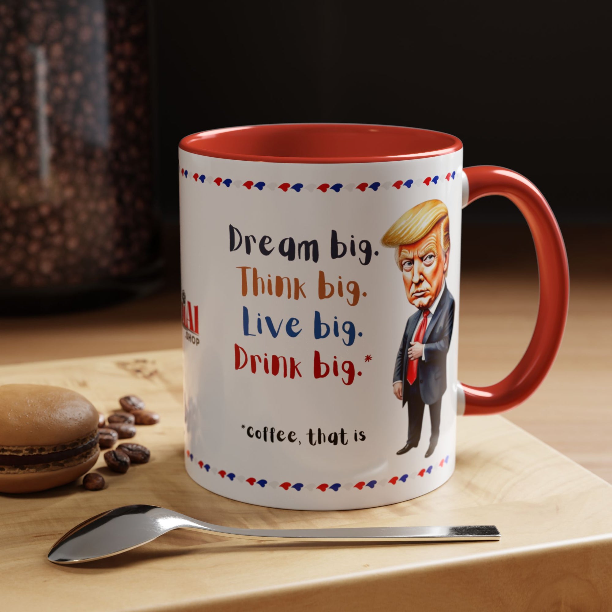 Trump Think Big Coffee Mug