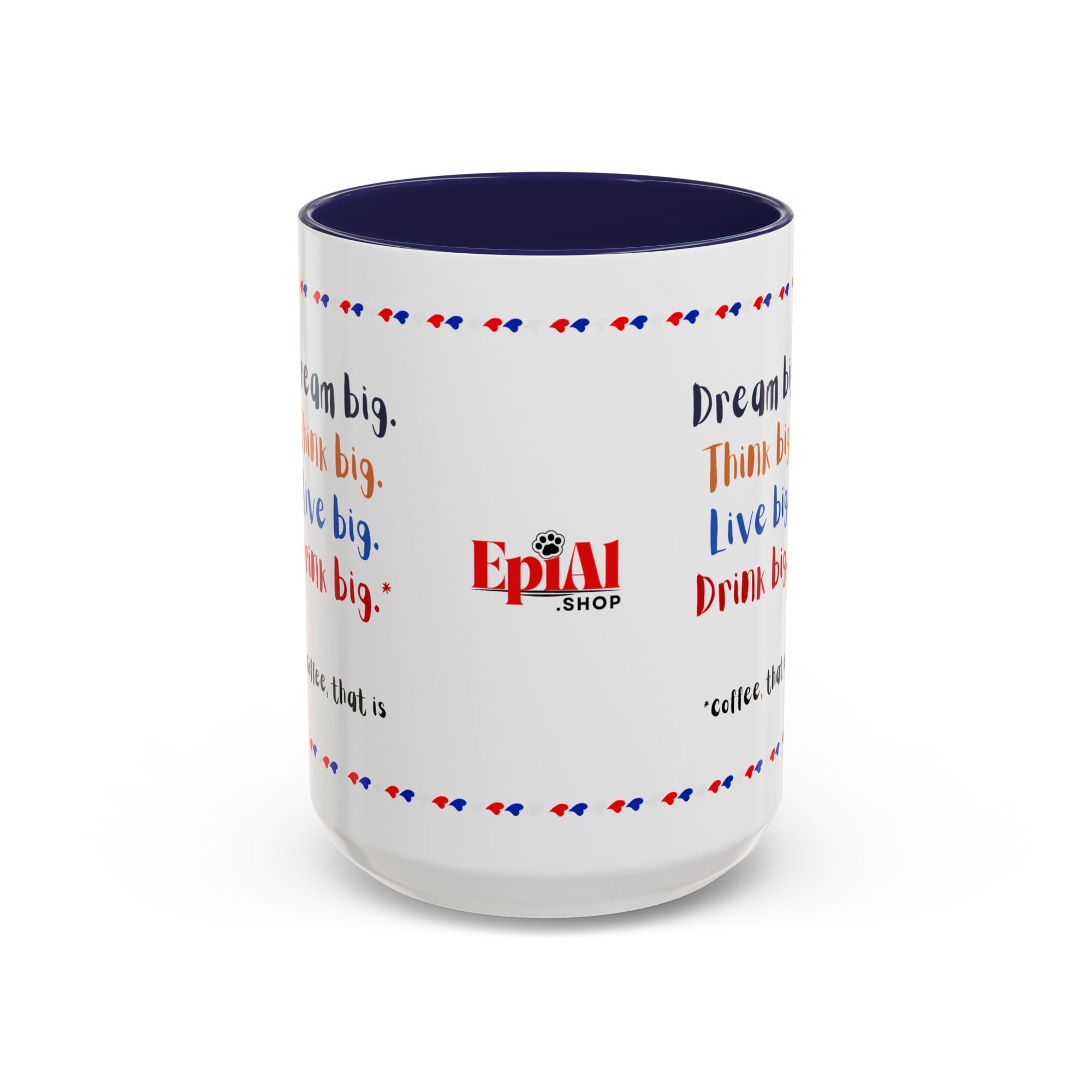 Trump Think Big Coffee Mug