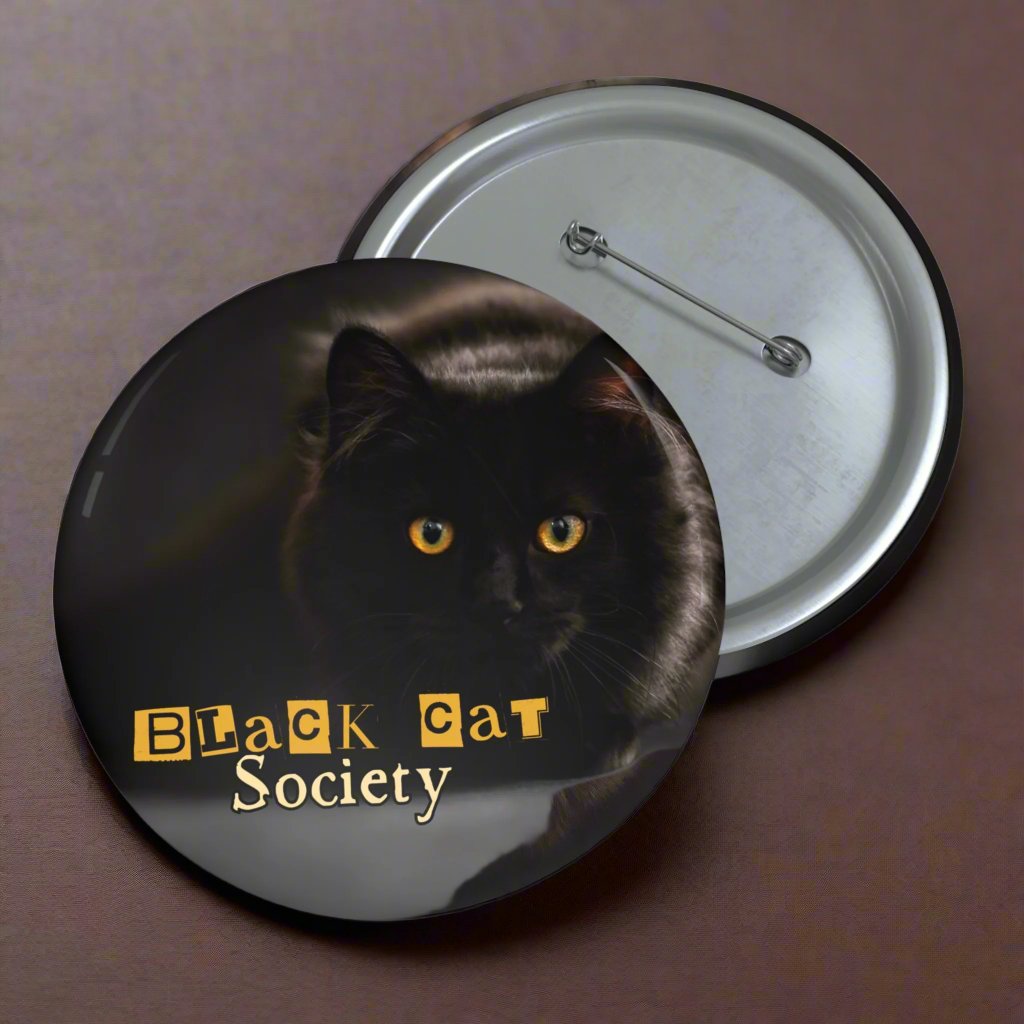 Black Cat Society Pin Buttons