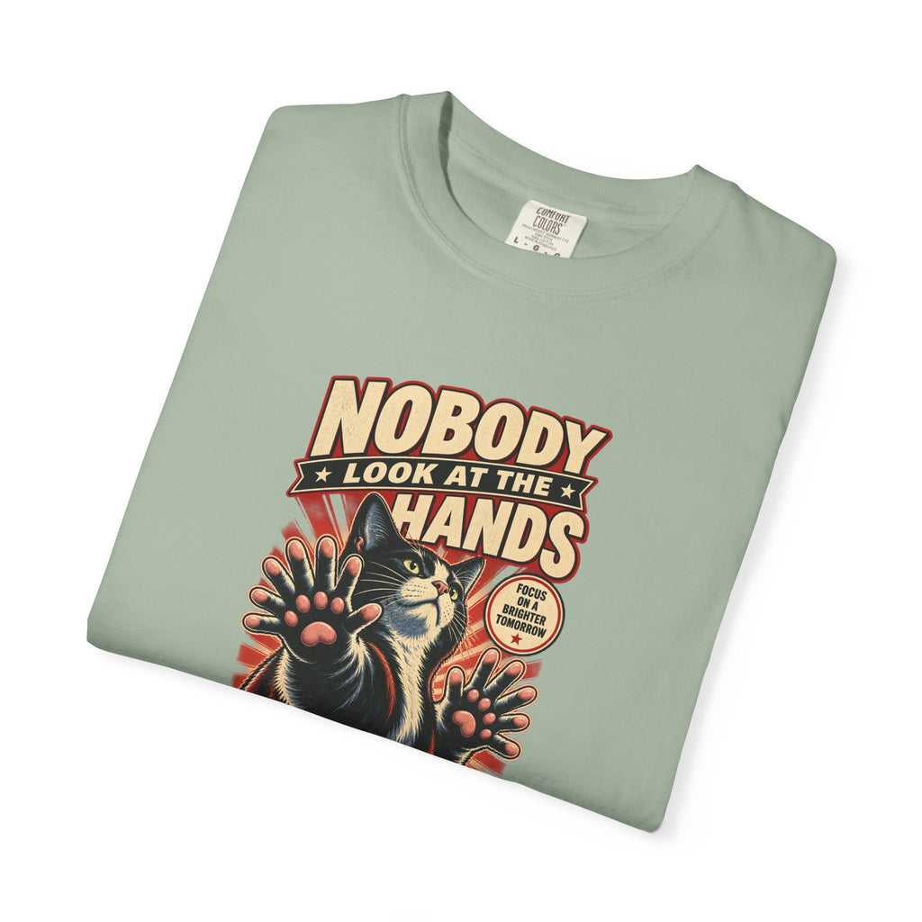 Nobody Look at the Hands AI Slop Comfort Colors T-Shirt