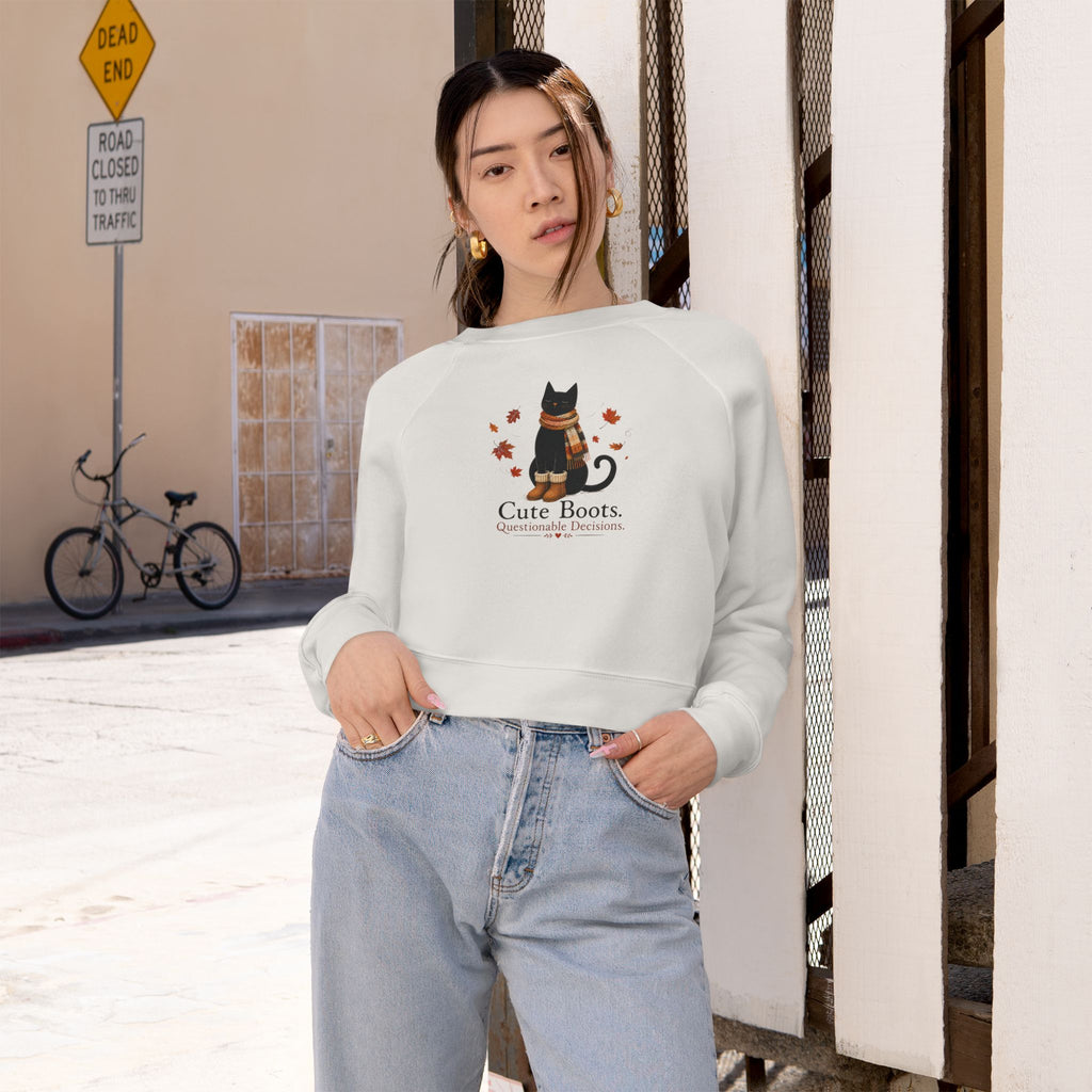 Cute Boots Questionable Decisions Cropped Sweatshirt | Funny Fall Cat Pullover