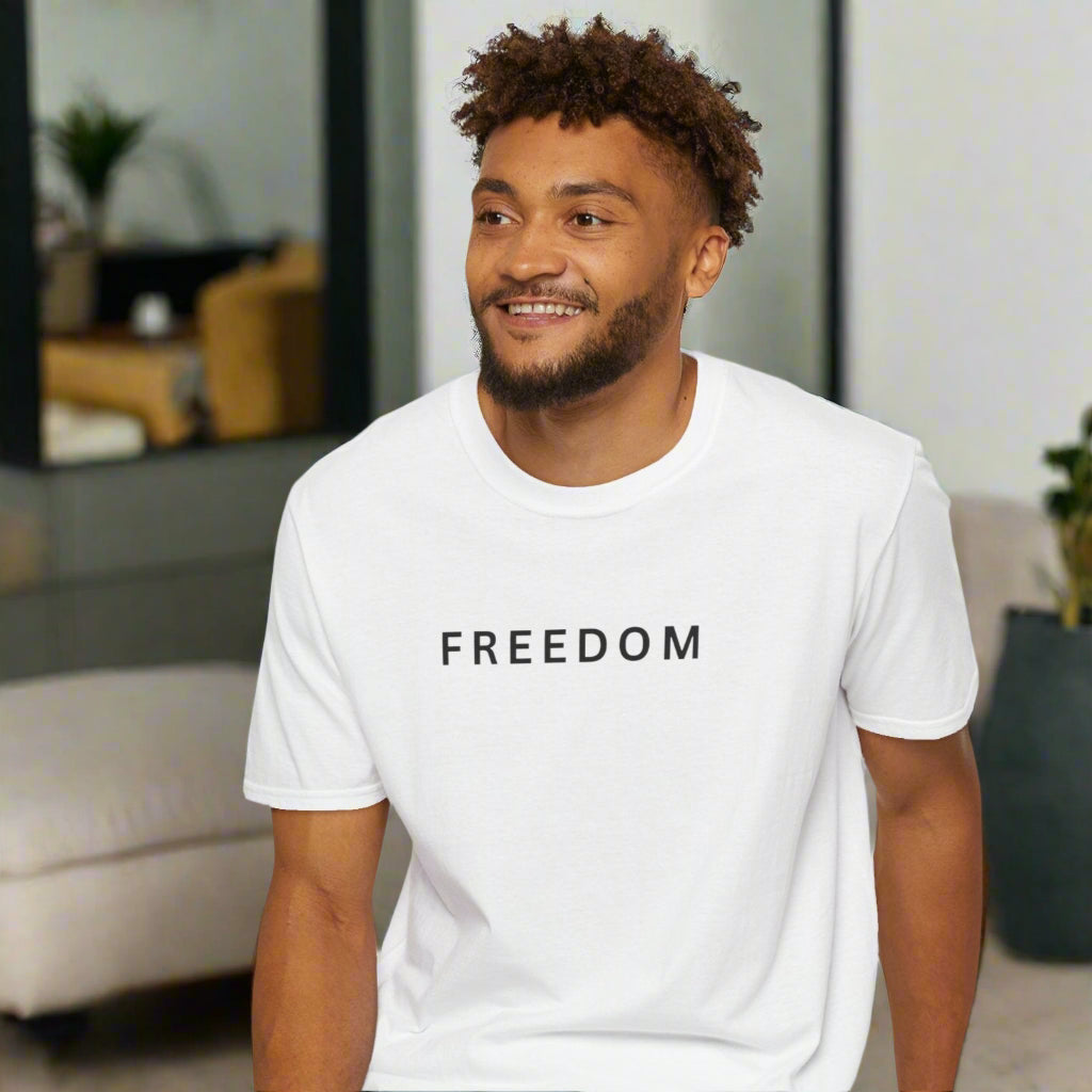 Freedom Unisex Softstyle T-Shirt, Inspirational Apparel