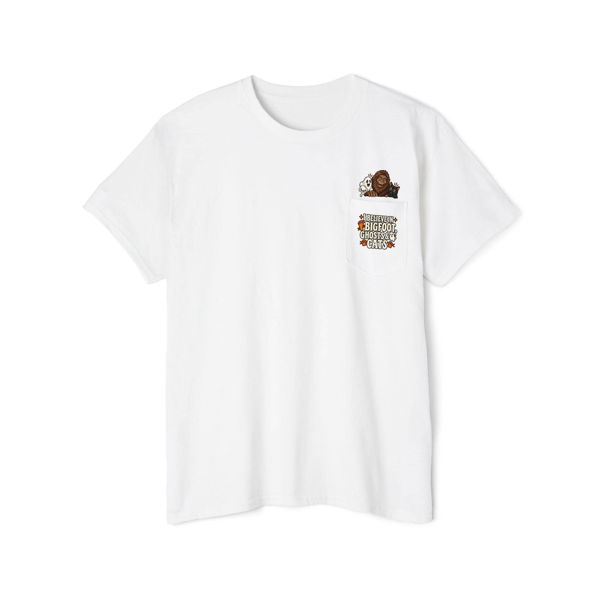 I Believe in Bigfoot, Ghosts & Cats Pocket T-Shirt
