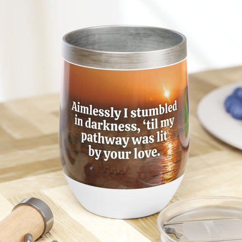 Photo depicting the ​Aimlessly Chill Wine Tumbler from EpiAl's Shop.