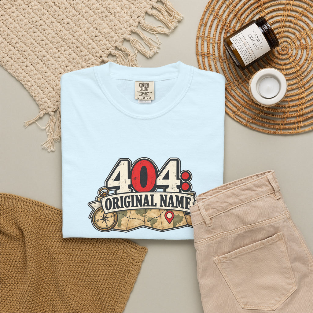 404: Original Name T-Shirt | Funny Geography Renaming Shirt
