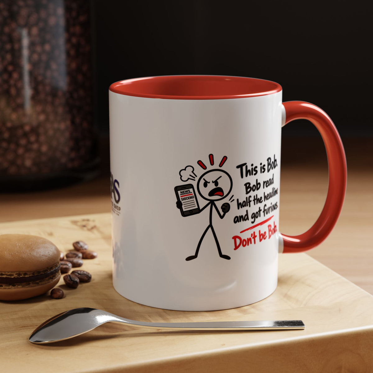 Don’t Be Bob Headline Mug | Funny Social Media & True Crime Coffee Mug (11, 15oz)