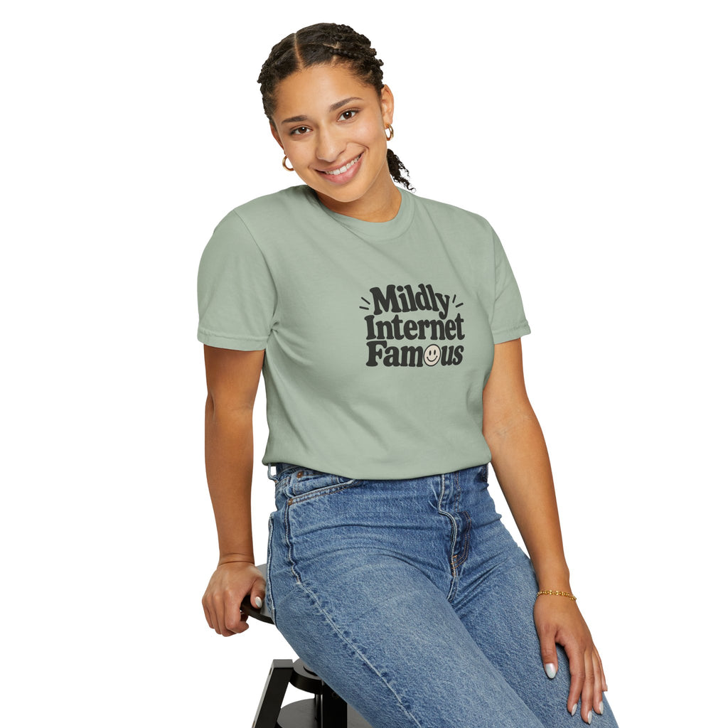 Mildly Internet Famous T-Shirt | Funny Social Media Tee