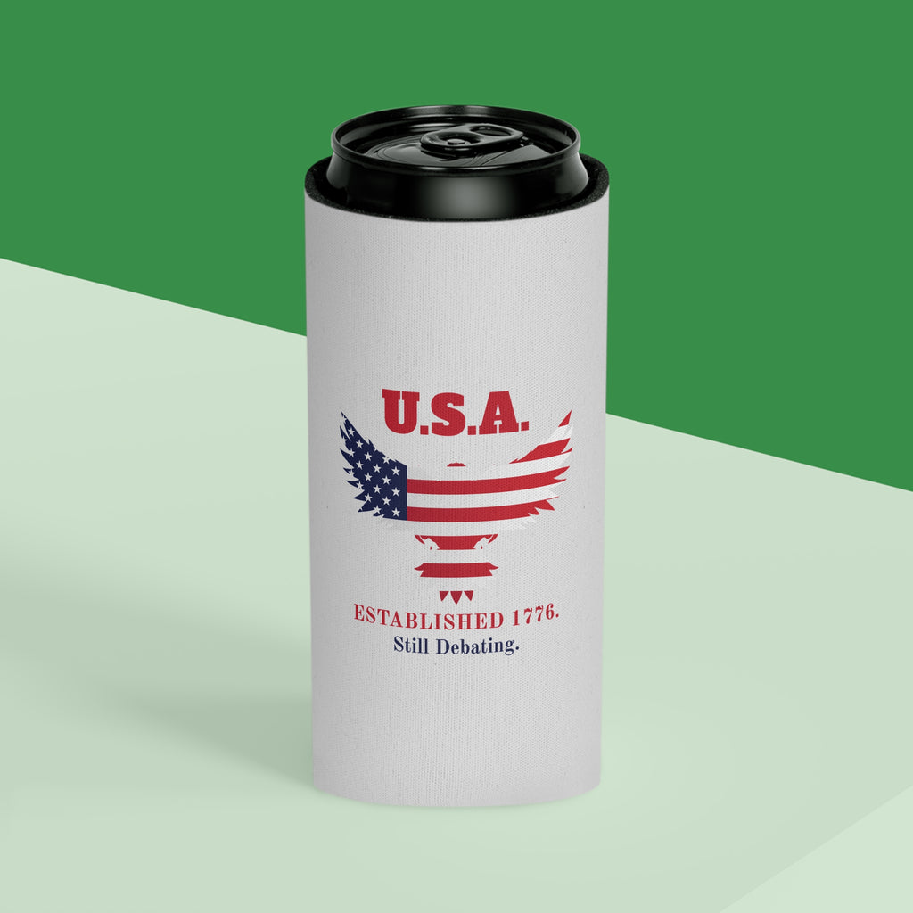 USA Established 1776 Still Debating Can Cooler Sleeve | Patriotic Funny Koozie