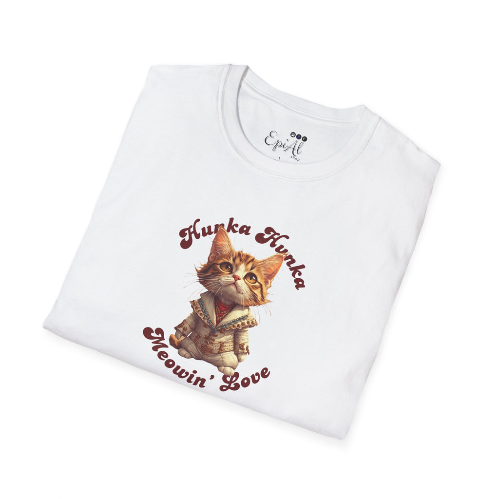 Hunka Hunka Meowin’ Love Graphic Unisex T-Shirt